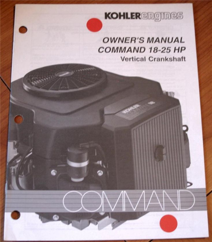 Kohler Engines Owners Manual Command 18 25 HP Vertical Crankshaft 