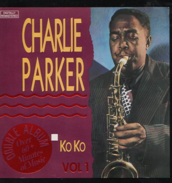 Charlie Parker   Ko Ko Vol 1 koko Made in Holland  