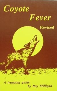 Coyote Fever by Ray Milligan (book)  