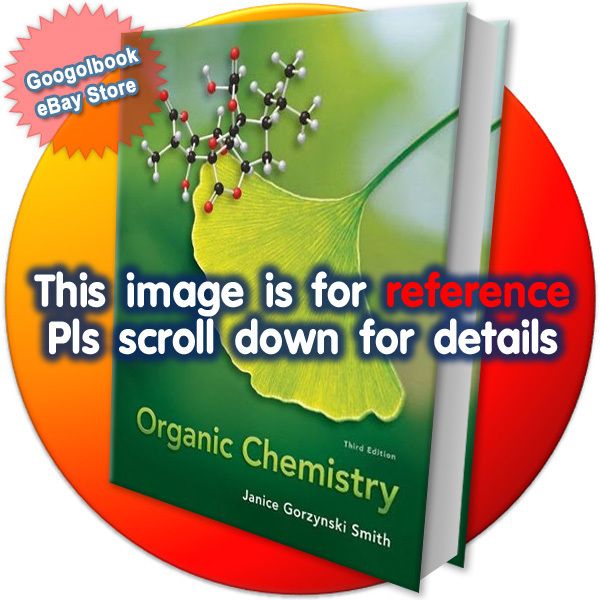 Organic Chemistry by Janice Smith (3rd International Edition 