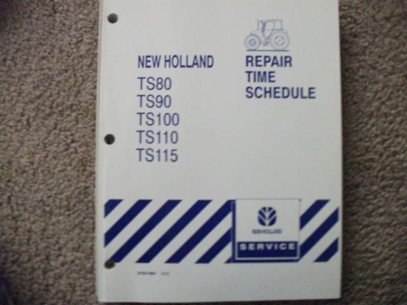 New Holland TS Tractor Series Repair Time Schedule  