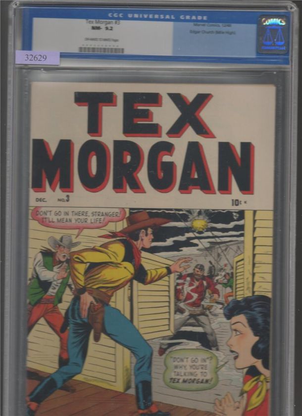 Tex Morgan #3, Mile High, CGC 9.2, NM   