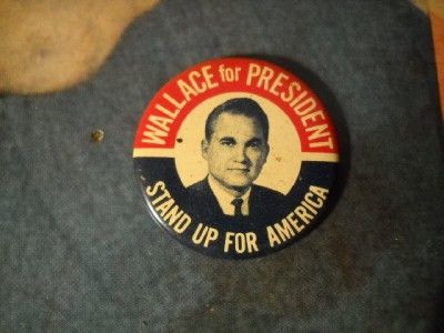 VINTAGE GEORGE WALLACE POSTER AND PIN BACK  