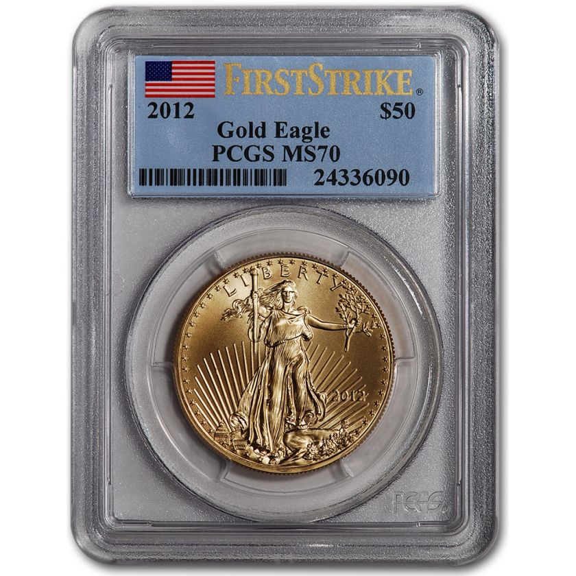 2012 American Gold Eagle (1 oz) $50   PCGS MS70 First Strike  