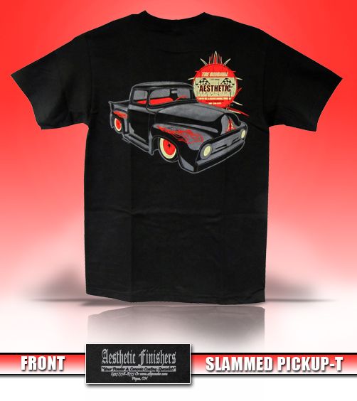 Aesthetic Finishers Slammed Ford Pickup Hot Rod T Shirt  